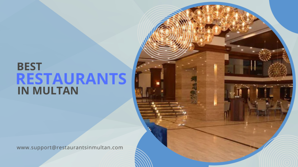 Best Restaurants in Multan
