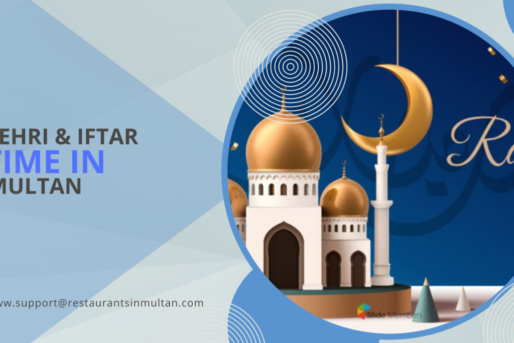 Sehri And Iftar Time in Multan | Daily Ramadan Schedule