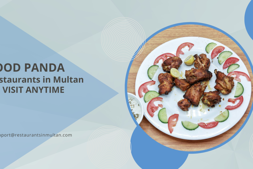 Food Panda Restaurants in Multan: Your Ultimate Guide to Dining